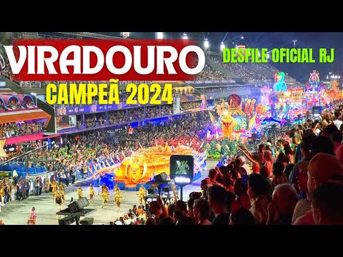 VIRADOURO CAMPEÃ 2024 - DESFILE OFICIAL RJ |  ARRASTÃO DO POVO