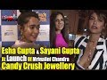 Esha Gupta Sayani Gupta At Launch Of Mrinalini Chandra Candy Crush Jewellery