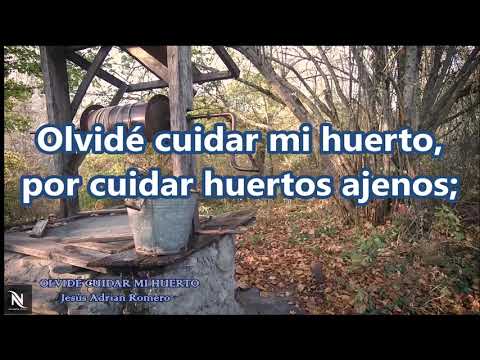 OLVIDÉ CUIDAR MI HUERTO  (Pista & Letra) /Jesús Adrián Romero