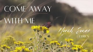 Norah Jones - Come Away With Me (lyrics)