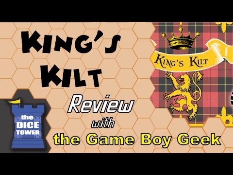 The Game Boy Geek (Dice Tower) Reviews King's Kilt