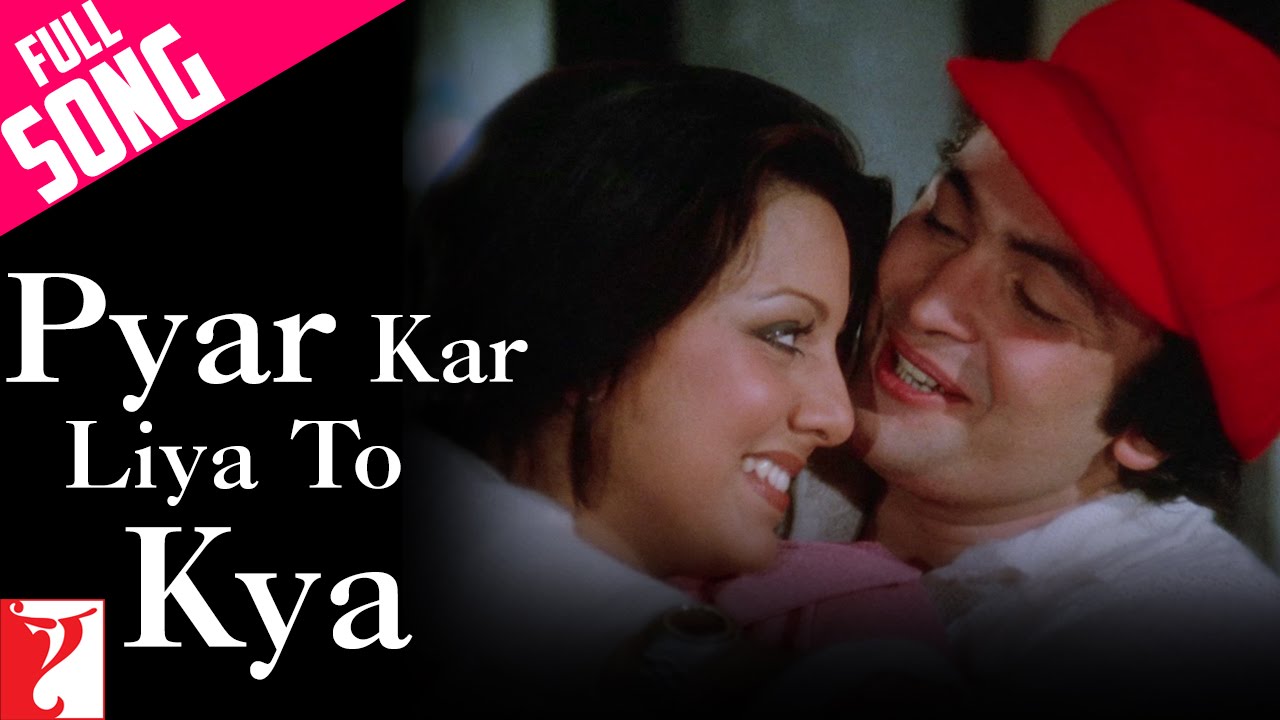 Pyar Kar Liya To Kya Lyrics  | Kabhi Kabhie: Love Is Life | Amitabh Bachchan, Shashi Kapoor | Kishore Kumar | Mohammed Zahur Khayyam