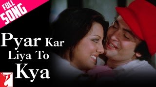 Pyar Kar Liya To Kya Lyrics - Kabhi Kabhi