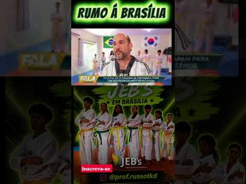 JEB'S 2026 - #jiparana #rondonia #brasilia #taekwondo