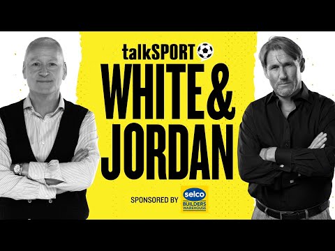 🚨White & Jordan LIVE on talkSPORT | 08-Jan-26