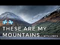 ♫ Scottish Music - These Are My Mountains ♫ LYRICS