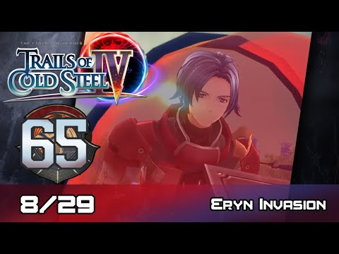 TLoH: Trails of Cold Steel IV - Walkthrough - Ep 65: Eryn Invasion [Boss] [8/29]