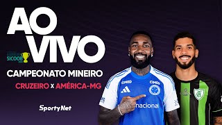 AO VIVO E COM IMAGENS: CRUZEIRO X AMÉRICA-MG | RODADA 7 | CAMPEONATO MINEIRO