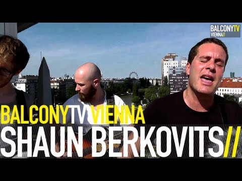 SHAUN BERKOVITS - GOOD BEHAVIOUR (BalconyTV)