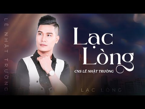 Lạc lòng - Lê Nhật Trường