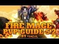 Fire Mage PvP Guide MoP ft. Hansol [5.2-5.4.8] 