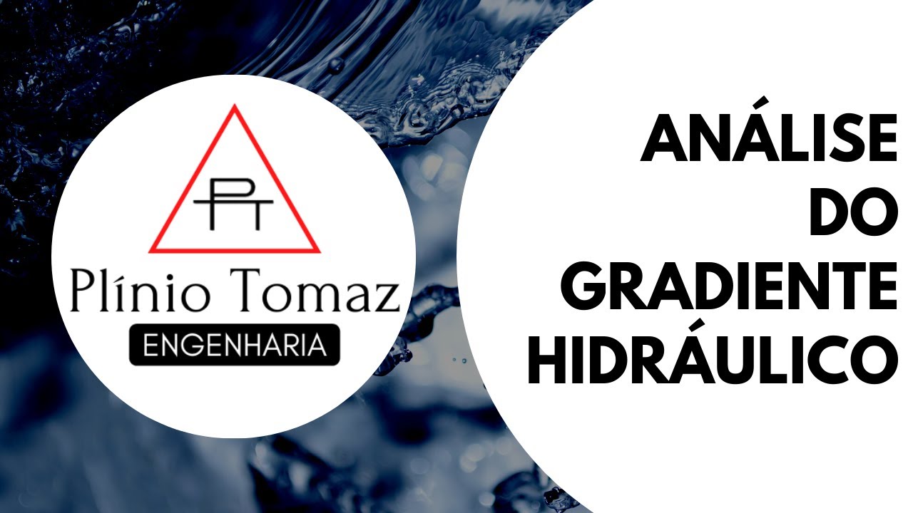ANÁLISE DO GRADIENTE HIDRÁULICO