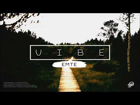 EmTe - Vibe