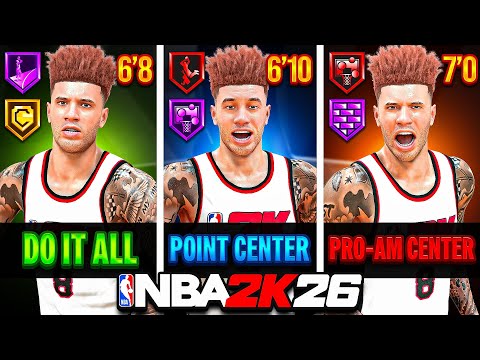 THE TOP 3 CENTER BUILDS IN NBA 2K26!