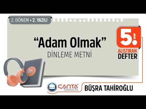 5. Sınıf Alıştıran Defter Dinleme Sınavı - Adam Olmak