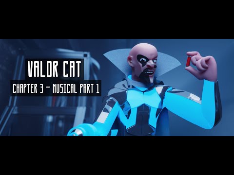 Valor Cat - S01 E03 - Musical Part 1