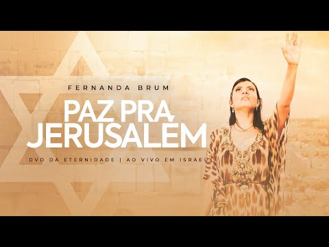Video thumbnail for Paz pra Jerusalém (Ao Vivo em Israel)