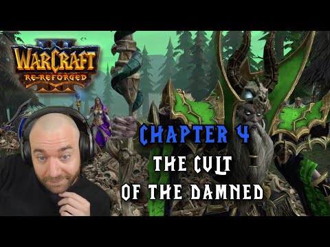 Re-Reforged Campaign - Human: Chapter 4 - The Cult of the Damned [2023]