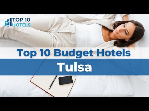 Top 10 Budget Hotels in Tulsa