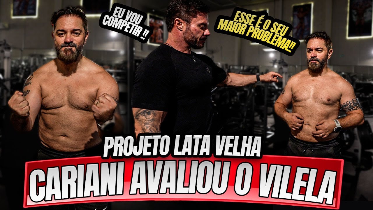 VILELA VAI COMPETIR ? - CARIANI AVALIOU - PROJETO LATA VELHA #EP03
