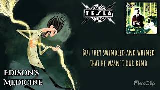 Tesla - Edison's Medicine (lyrics on screen)