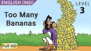Too Many Bananas: Learn English (IND) with subtitles - Story for Children "BookBox.com"