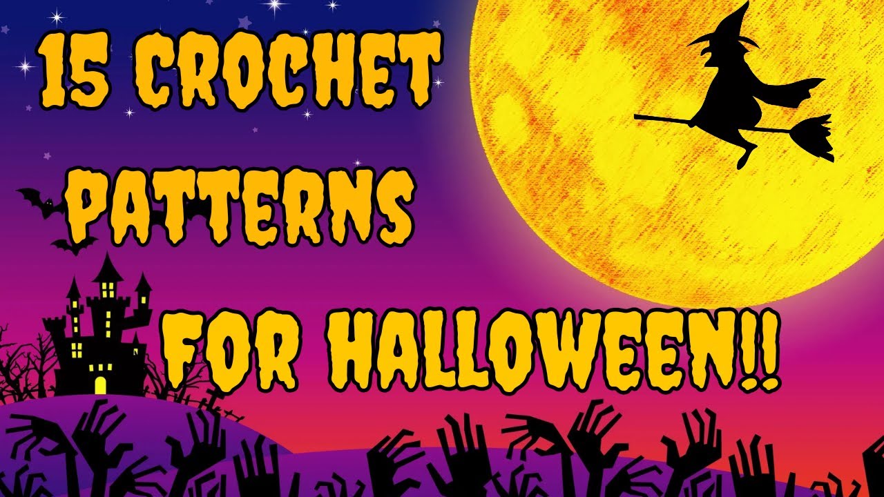 15 halloween crochet patterns!