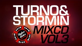 Turno & MC Stormin - Higher Stakes Mix Vol 3