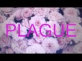 Crystal Castles "PLAGUE" Official