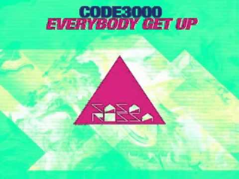 [ DOWNLOAD MP3 ] Code3000 - Everybody Get Up (Original Mix)