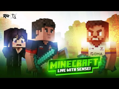 Minecraft with SENSEI and gang | Day -1