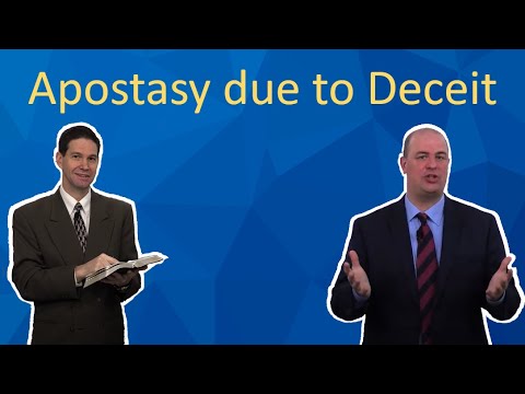Apostasy due to Deceit