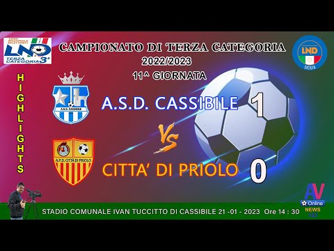 VIDEO HIGHLIGHTS CASSIBILE  - CITTA' DI PRIOLO CAMPIONATO DI TERZA CATEGORIA   2022/2023 .