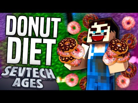 Minecraft - DONUT DIET- SevTech Ages #33