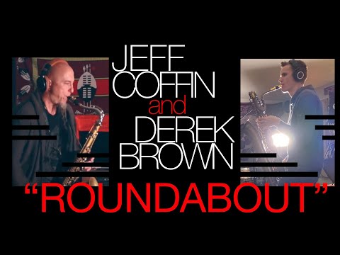 Jeff Coffin and Derek Brown | "Roundabout"