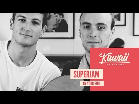 Kawaii Session w/ Superjam - By Your Side