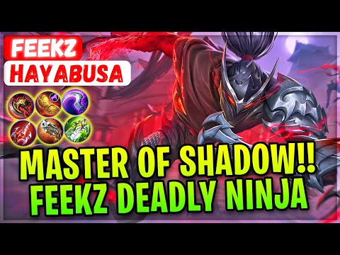 Master of Shadow!! Feekz Deadly Ninja [ F̶e̶e̶k̶z̶ Hayabusa ] Mobile Legends Gameplay And Build