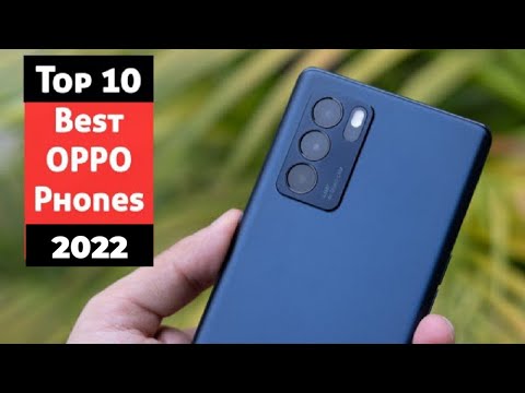Top 10 Best OPPO Phones 2021-22