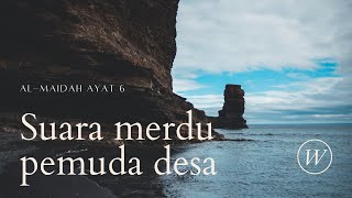 Download lagu tilawah al-qur'an merdu surat al-maidah ayat 6 mp3 Download lagu tilawah al-qur'an merdu surat al-maidah ayat 6 mp3