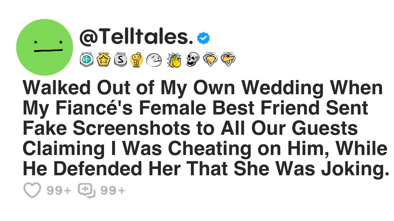 Walked Out of My Own Wedding When My Fiancé's Female Best Friend Sent Fake Screenshots to All Our...