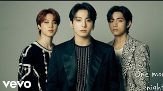 Download lagu Jungkook, V, Jimin (Of BTS) - One More Night mp3