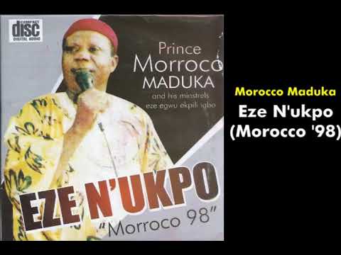 Eze N'ukpo - Emeka Morocco Maduka