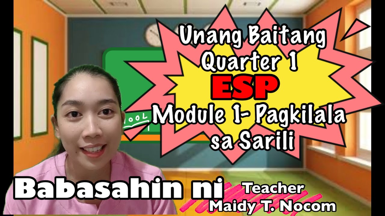 Grade 1-Quarter 1 ESP Module 1-Pagkilala sa Sarili