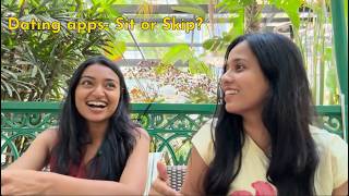 Dating Apps: Sit or Skip 💕 ft. Life Coach Sanjula