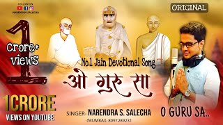Download lagu O Guru Sa_No.1 Jain Devotional Song_ By Narendra Salecha.#harpalteresaathrahumein mp3