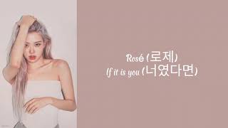 Download lagu Rosé [로제] Blackpink  - If It Is You [너였다면] (cover) (Hangul Lyrics) mp3