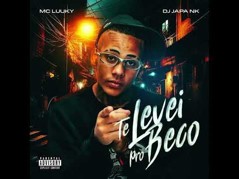 MC Luuky - Te Levei pro Beco