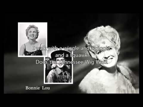 BONNIE LOU - Tennessee Wig Walk (1953) with lyrics