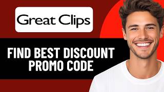 HOW TO FIND BEST GREAT CLIPS DISCOUNT PROMO CODES IN 2026 (UPDATED)
