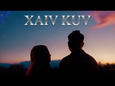 Xaiv Kuv - GY Yang [Official Music Video]